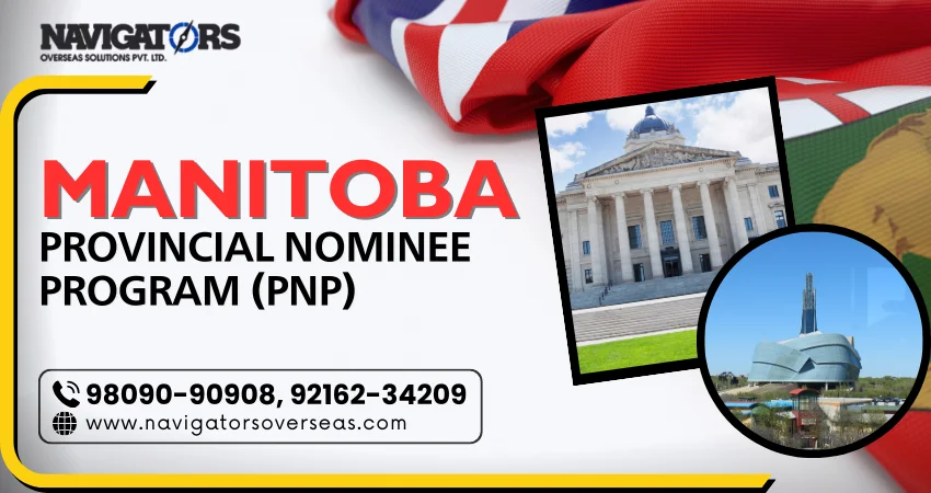 Manitoba Provincial Nominee Program (PNP) Manitoba Provincial Nominee Program (PNP)