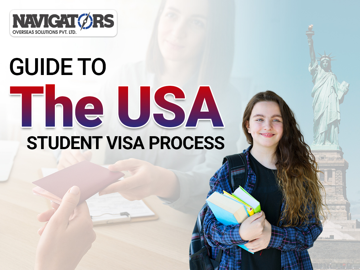 Guide to the USA Student Visa ProcessGuide to the USA Student Visa ProcessGuide to the USA Student Visa Process