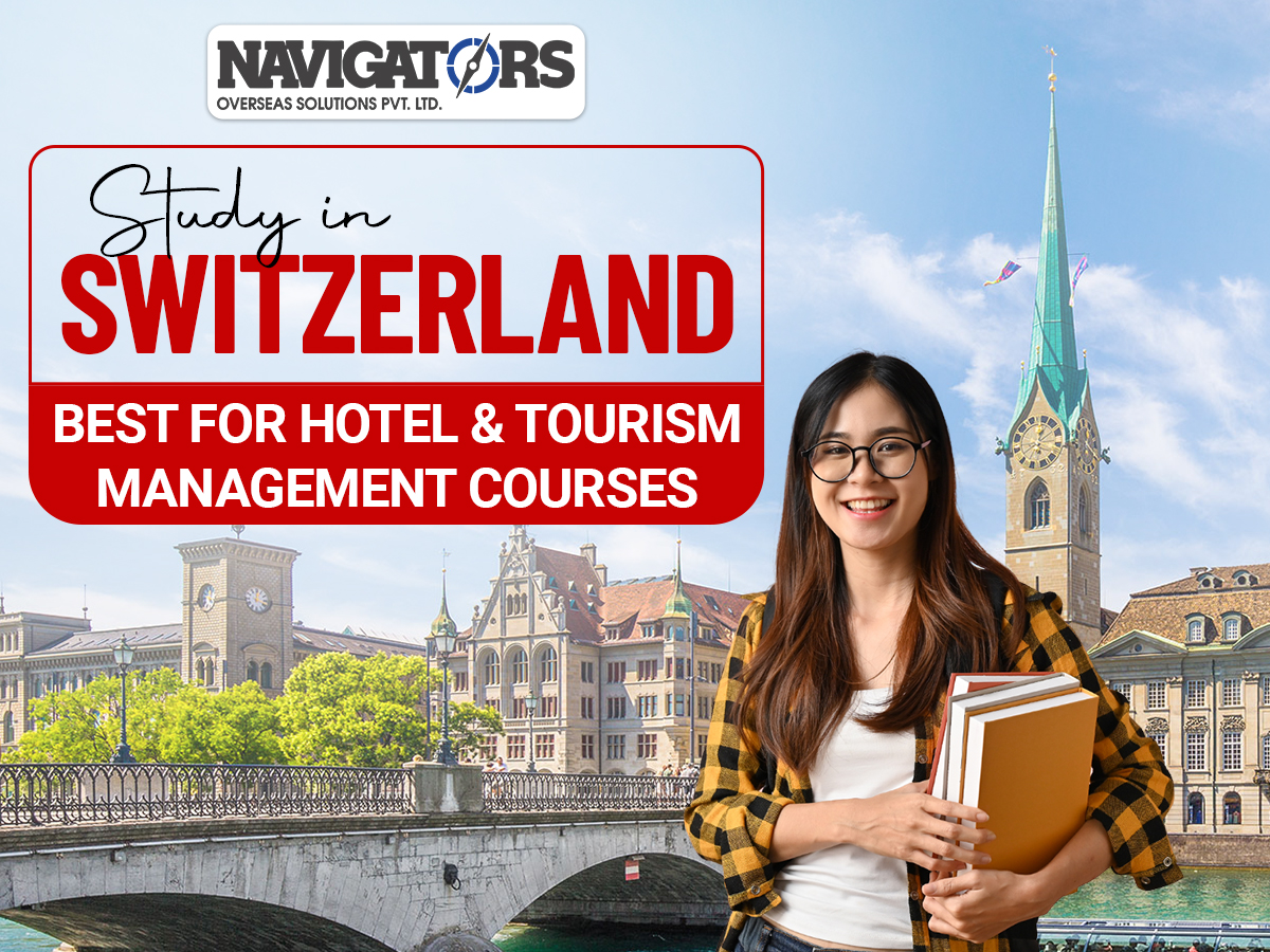 Study in Switzerland: Best for Hotel & Tourism Management Courses