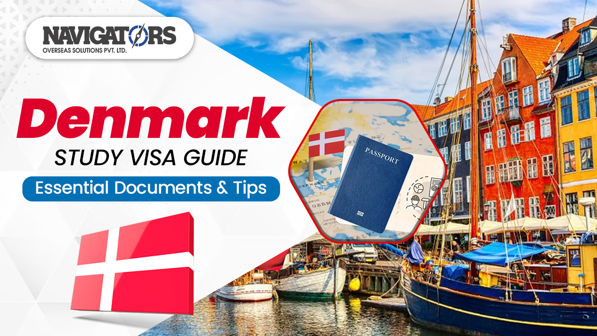 Denmark Study Visa Guide: Essential Documents and Tips
