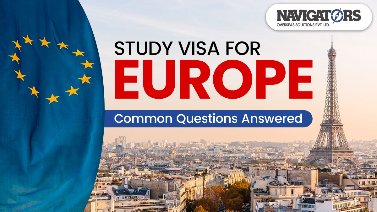 Study Visa for Europe: Common Questions Answered