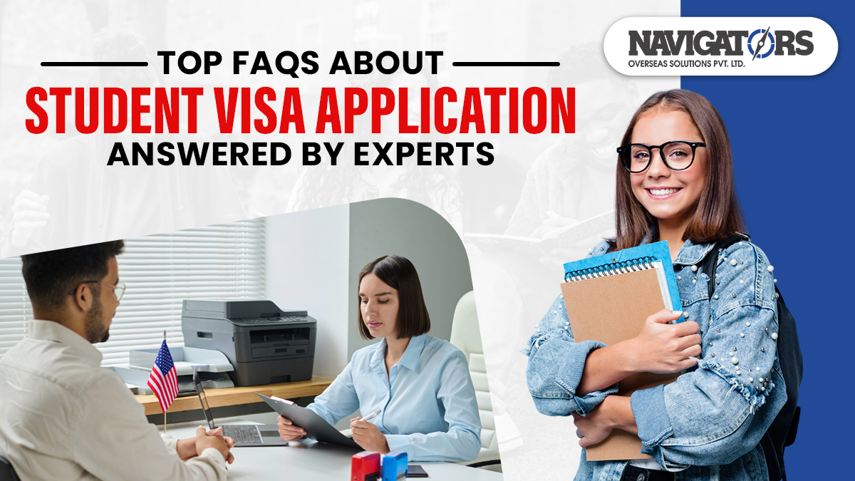 Top FAQs About Student Visa Applications Answered by Experts
