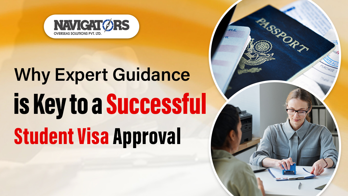 Why Expert Guidance is Key to a Successful Student Visa Approval