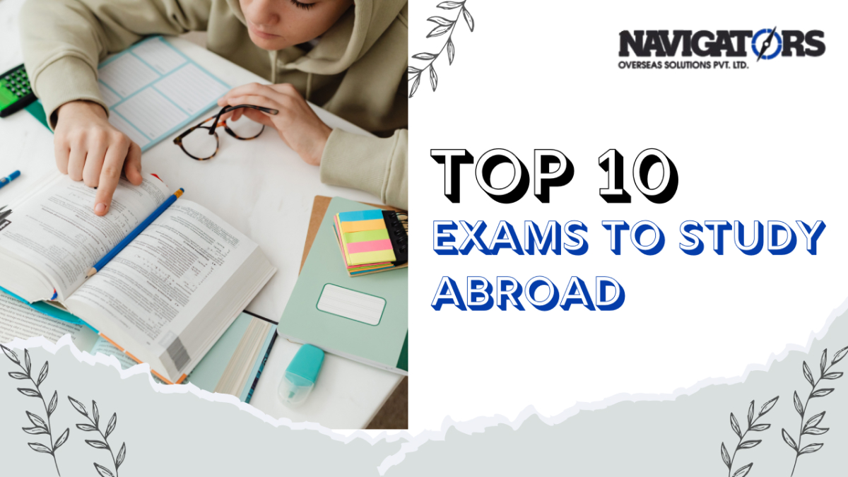 Top 10 Exams to Study Abroad