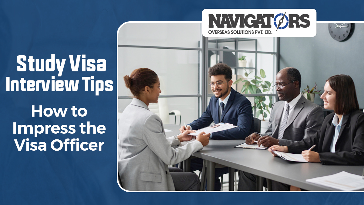 Study Visa Interview Tips: How to Impress the Visa Officer