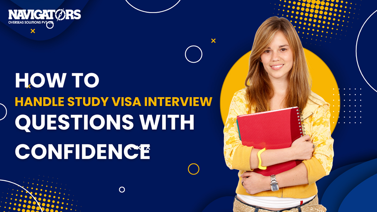 How to Handle Study Visa Interview Questions with Confidence