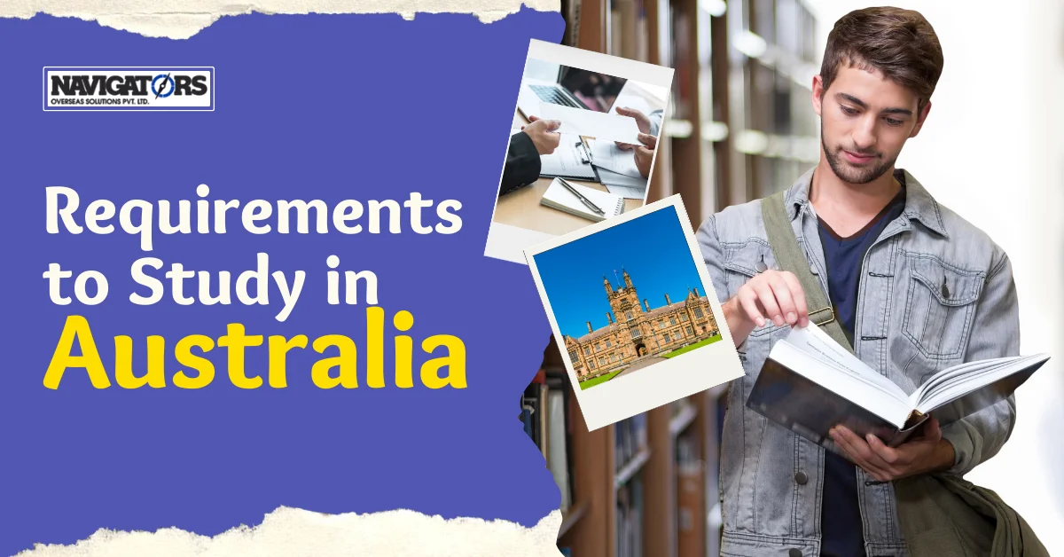 Requirements to Study in Australia