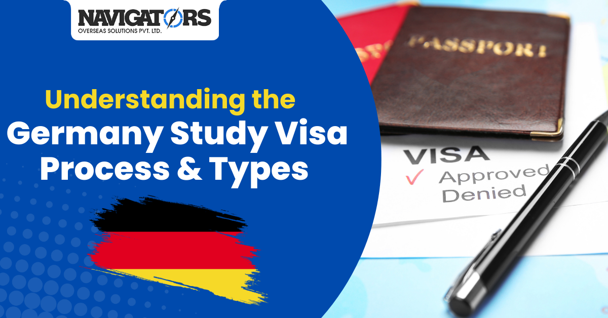 Germany Study Visa Process & Types