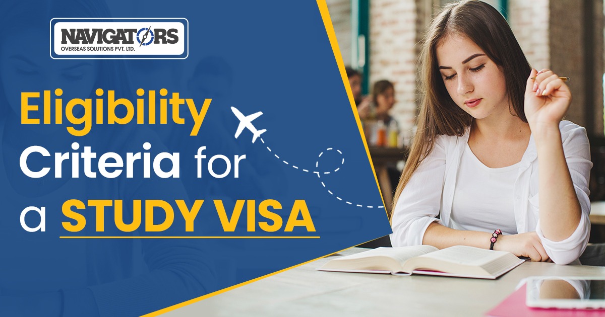 Eligibility Critera for Study Visa