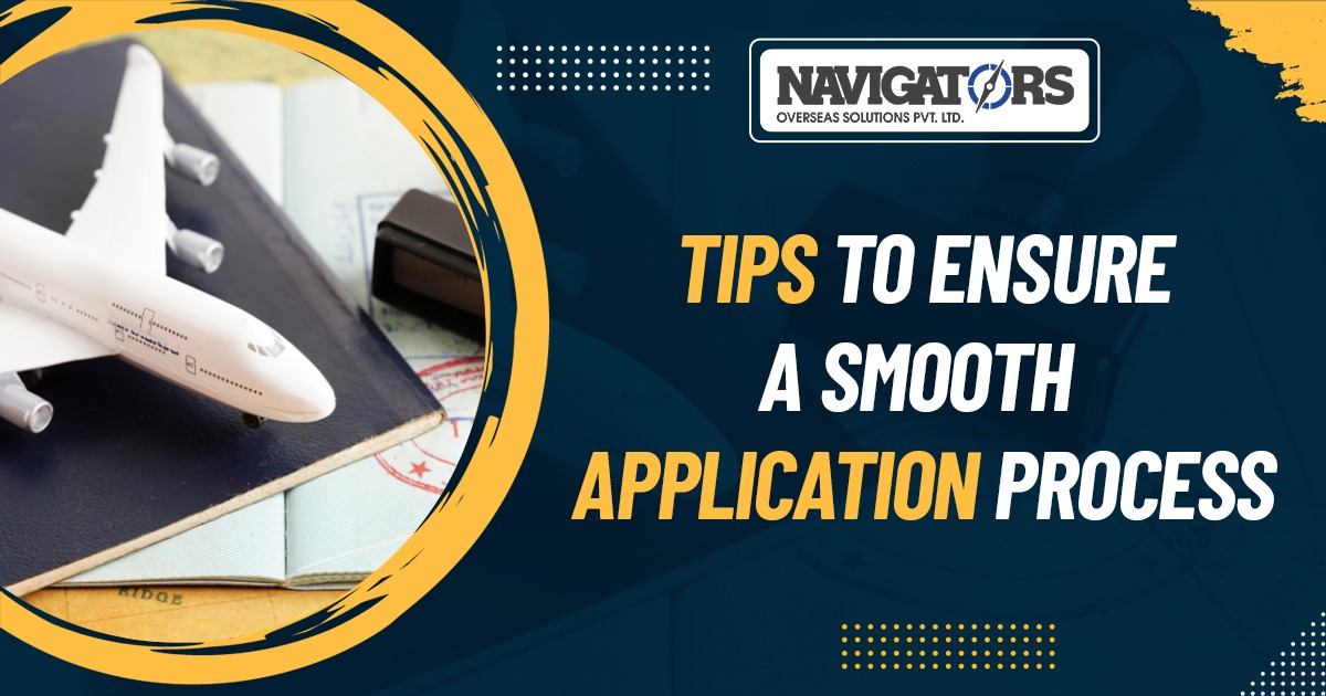 Tips to Ensure a Smooth Application Process