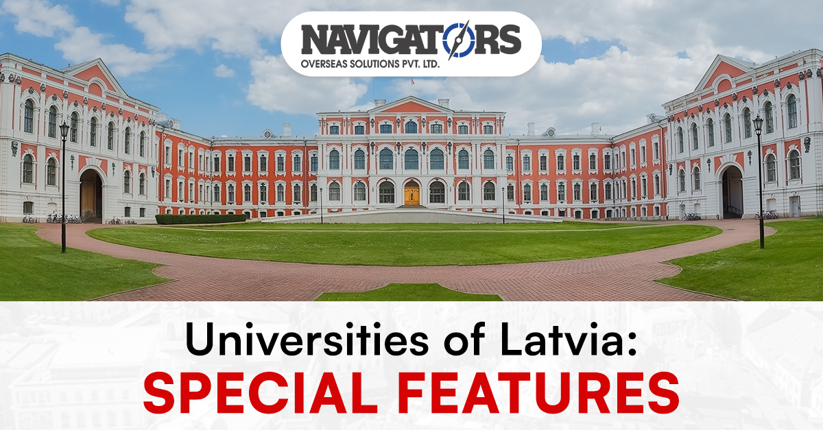 UNIVERSITIES OF LATVIA: SPECIAL FEATURES